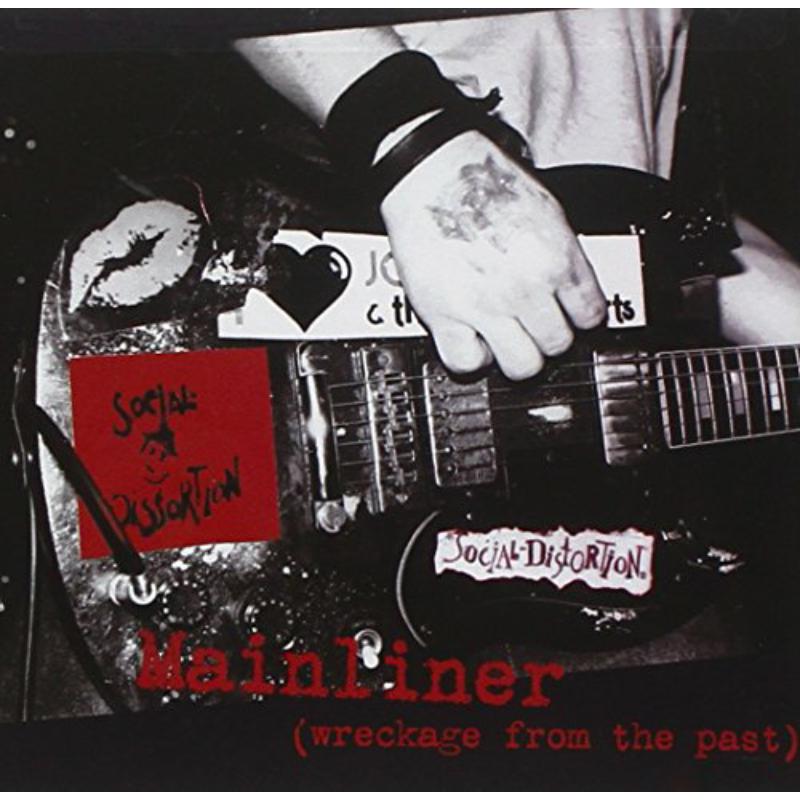 Picture of Social Distortion - Mainliner (Wreckage From The Past)