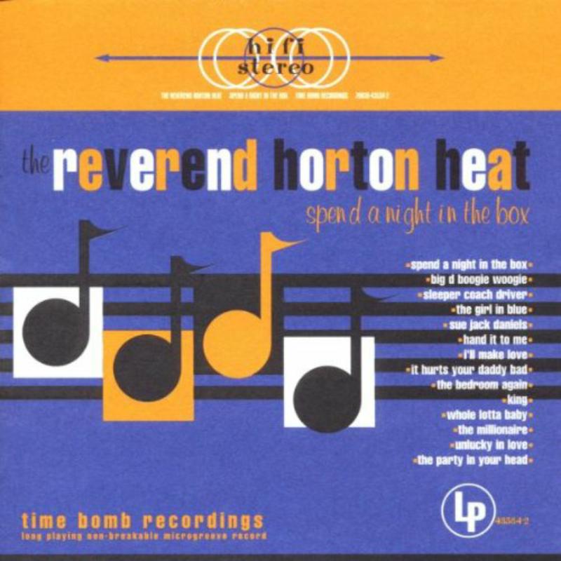 Picture of Reverend Horton Heat - Spend A Night In The Box
