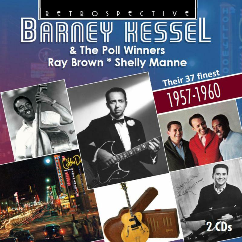 Picture of Kessel/Poll Winners - Barney Kessel & The Poll Winners (Their 37 finest 1957-1960)