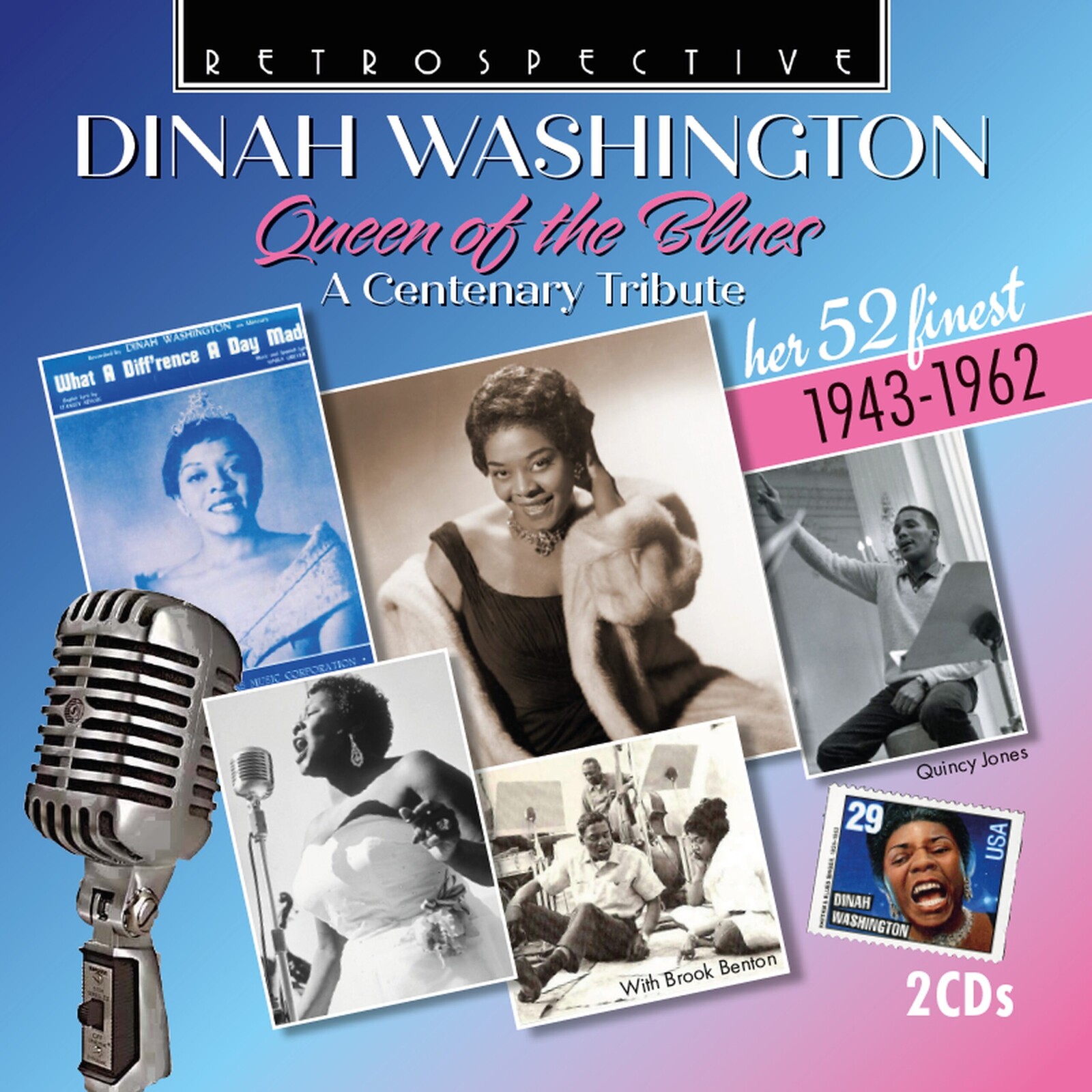 Picture of Dinah Washington; Brook Benton; Terry Gibbs; Paul Gonsalves; Lionel Hampton; Milt Jackson; Quincy Jones; Rudy Martin; Chalres Mingus; Russell Procope; Paul Quinichette; Max Roach; Charlie Shavers; Clark Terry; Lucky Thompson; Ben Webster; Ernie Wwilkins - Dinah Washington: Queen of the Blues - A Centenary Tribute (her 52 finest 1943-1962)