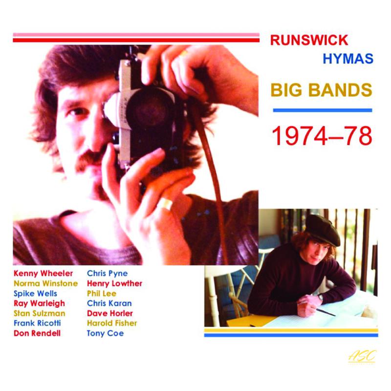 Picture of Daryl Runswick, Tony Hymas, Kenny Wheeler, Chris Pyne and others - Big Bands 1974-78