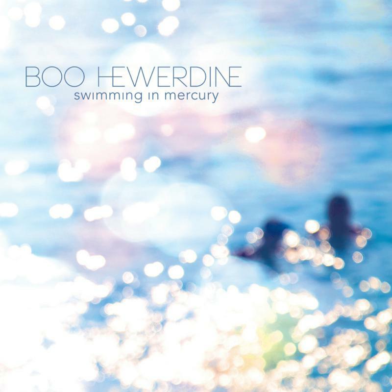 Picture of Boo Hewerdine - Swimming In Mercury