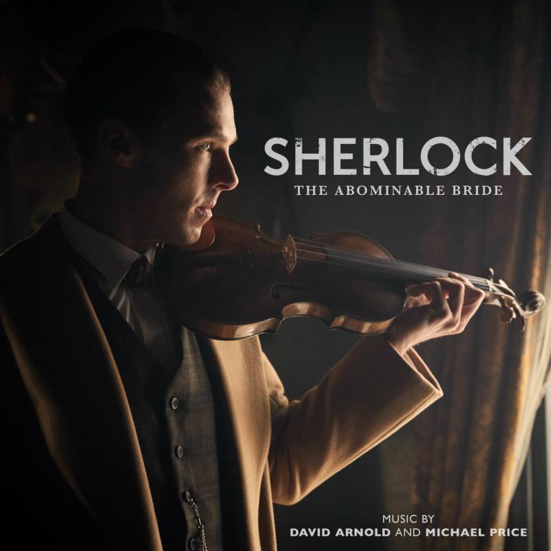 Picture of David Arnold & Michael Price - Sherlock - The Abominable Bride