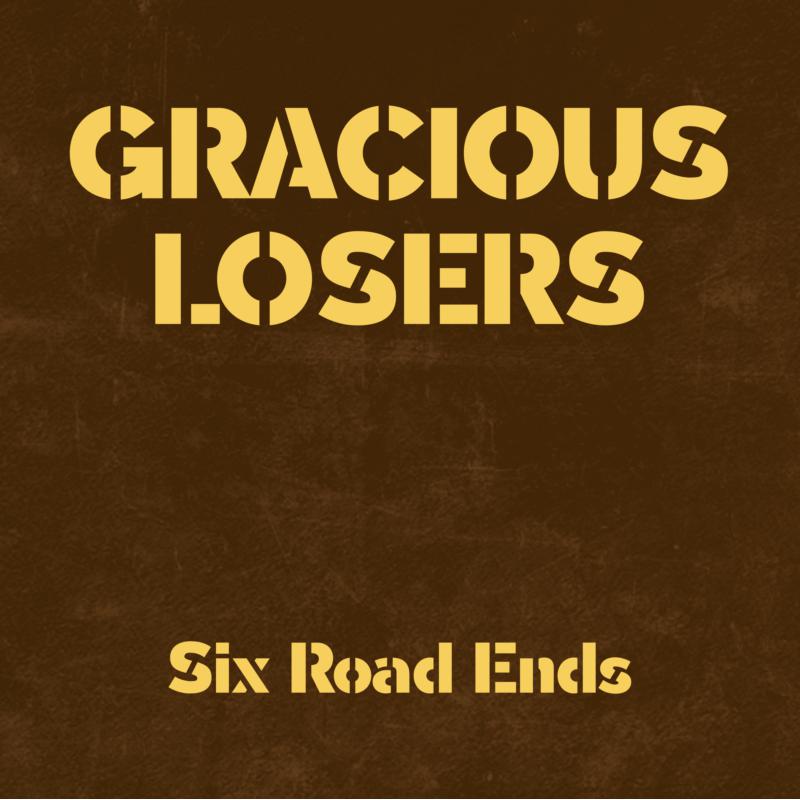 Picture of Gracious Losers - Six Road Ends (Indie Exclusive Galaxy Gold Vinyl)