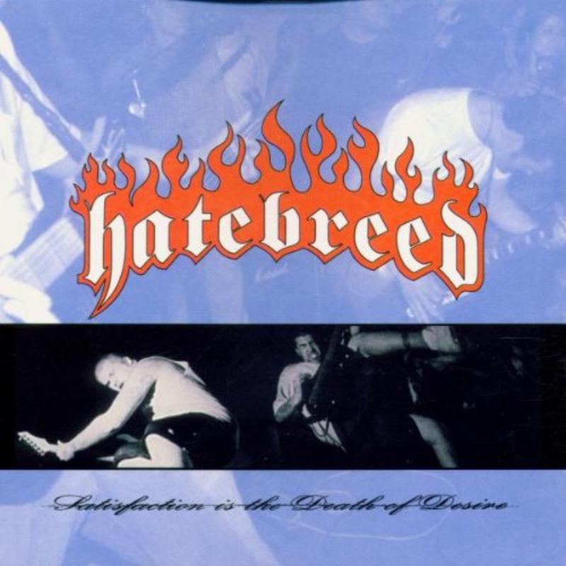 Picture of Hatebreed - Satisfaction Is The Death Of Desire