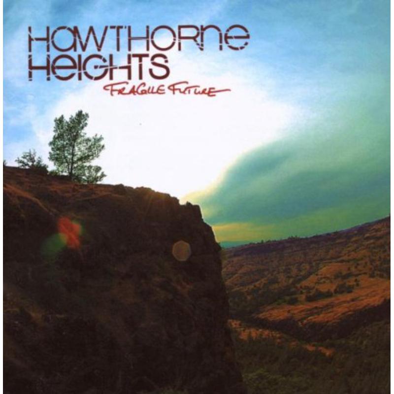 Picture of Hawthorne Heights - Fragile Future