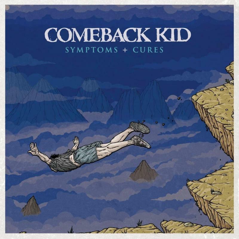Picture of Comeback Kid - Symptoms + Cures