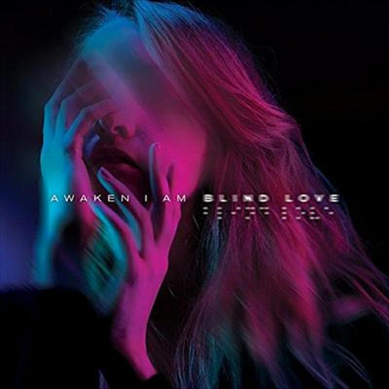 Picture of Awaken I Am - Blind Love
