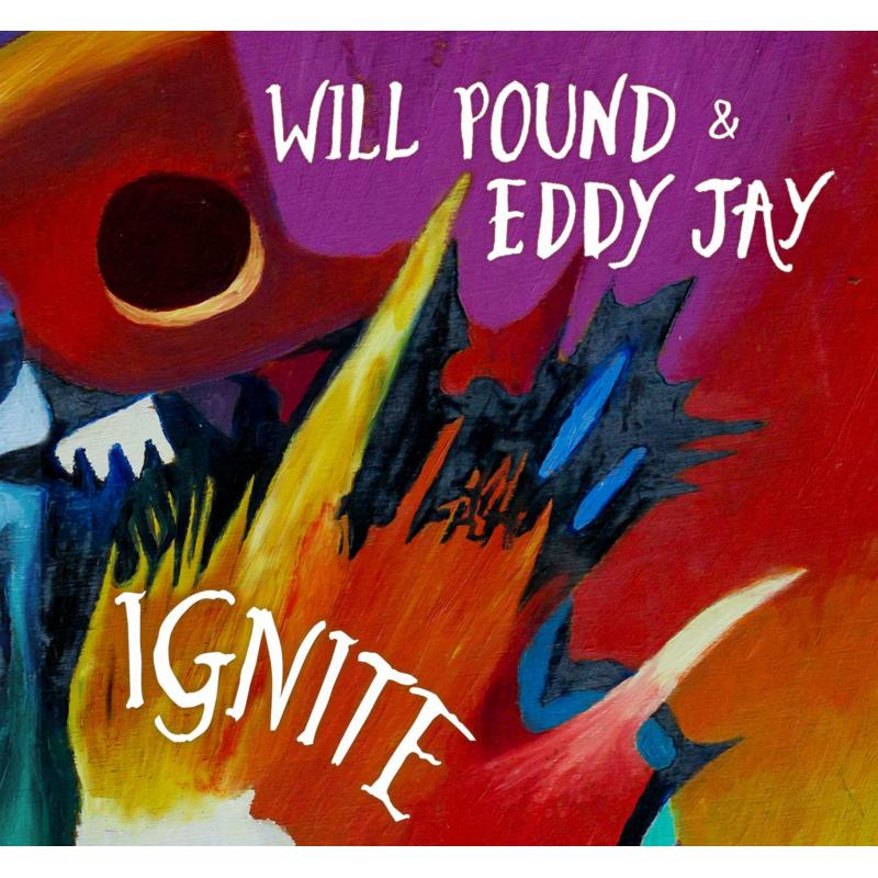 Picture of Will Pound & Eddy Jay - Ignite