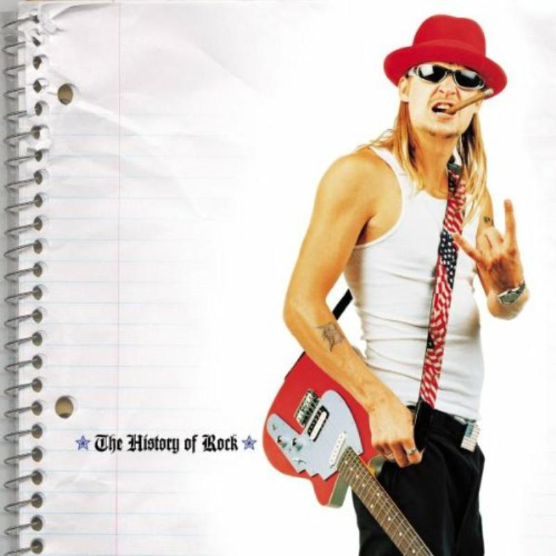 Picture of Kid Rock - The History Of Rock