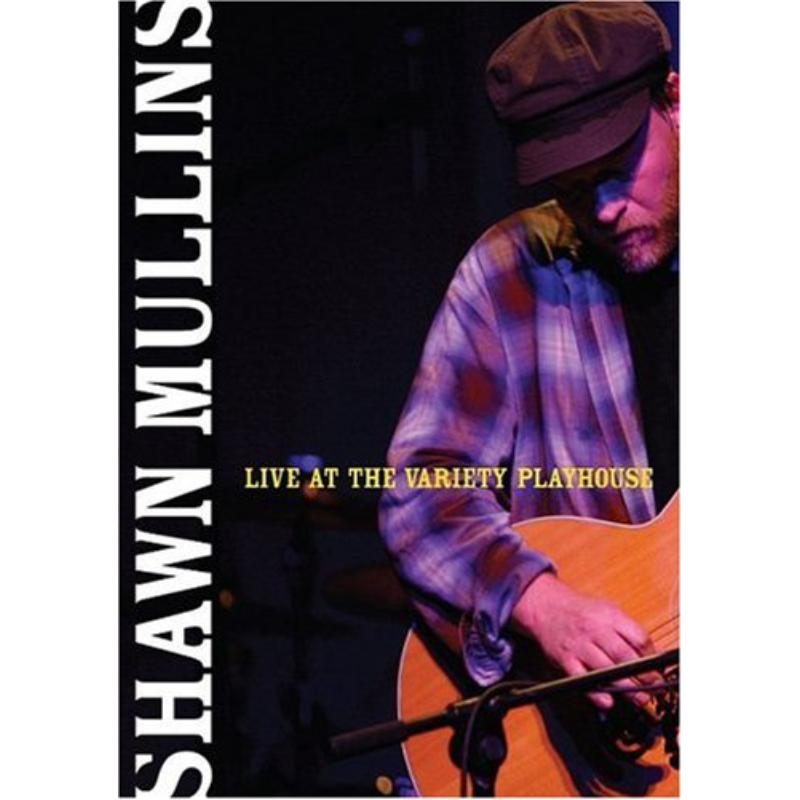 Picture of Shawn Mullins - Live At The Variety Playhouse