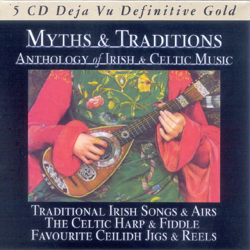 Picture of Various Artists - Myths & Traditions - Anthology of Irish & Celtic Music