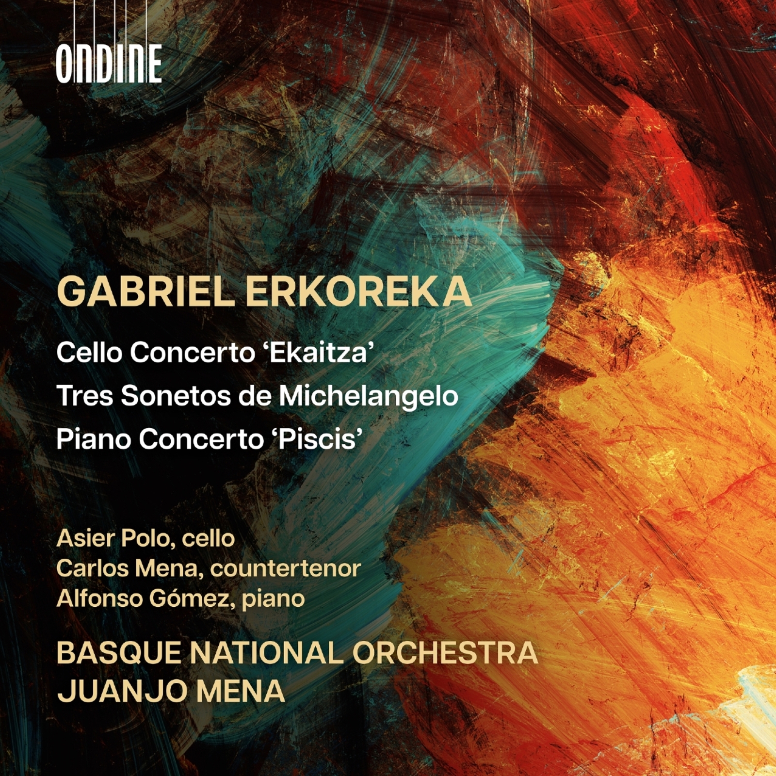 Picture of Asier Polo; Carlos Mena; Alfonso Gomez; Basque National Orchestra; Juanjo Mena - Gabriel Erkoreka: Cello Concerto 'Ekaitza'; Tres Sonetos de Michelangelo; Piano Concerto 'Piscis'