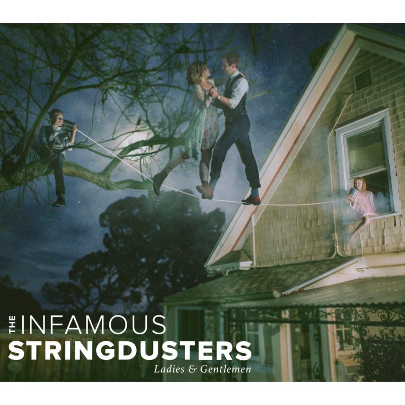 Picture of The Infamous Stringdusters - Ladies & Gentlemen (Deluxe Edition)