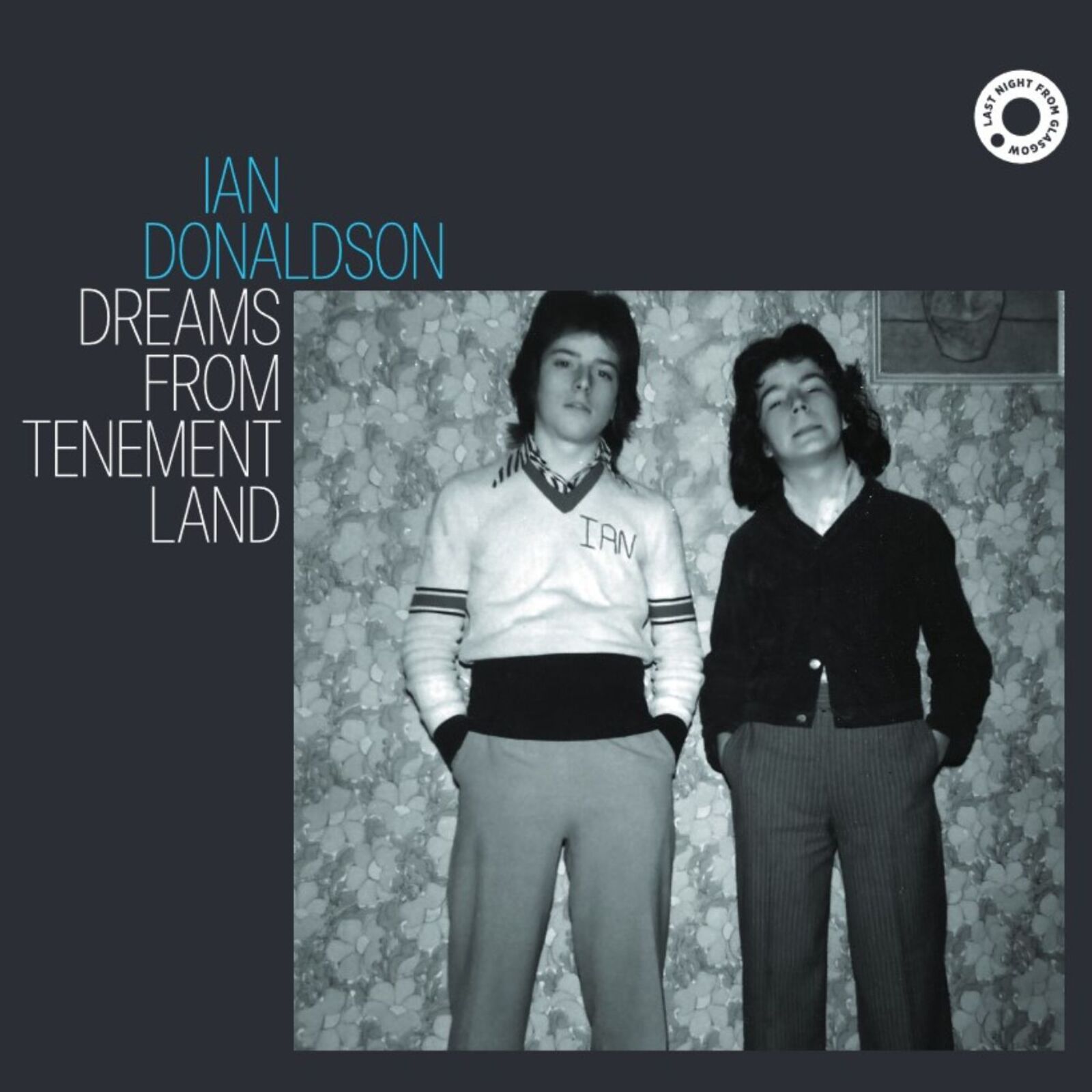 Picture of Ian Donaldson - Dreams From Tenement Land