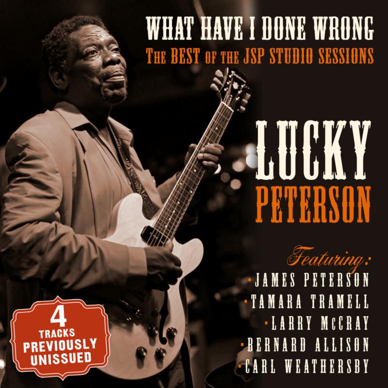 Picture of Lucky Peterson - What Have I Done Wrong