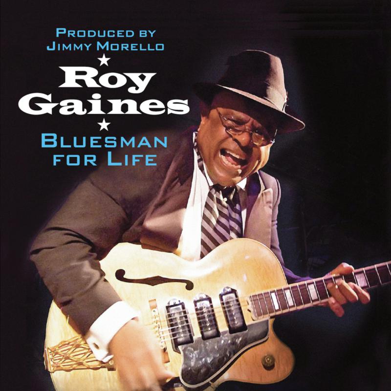 Picture of Roy Gaines - Bluesman For Life
