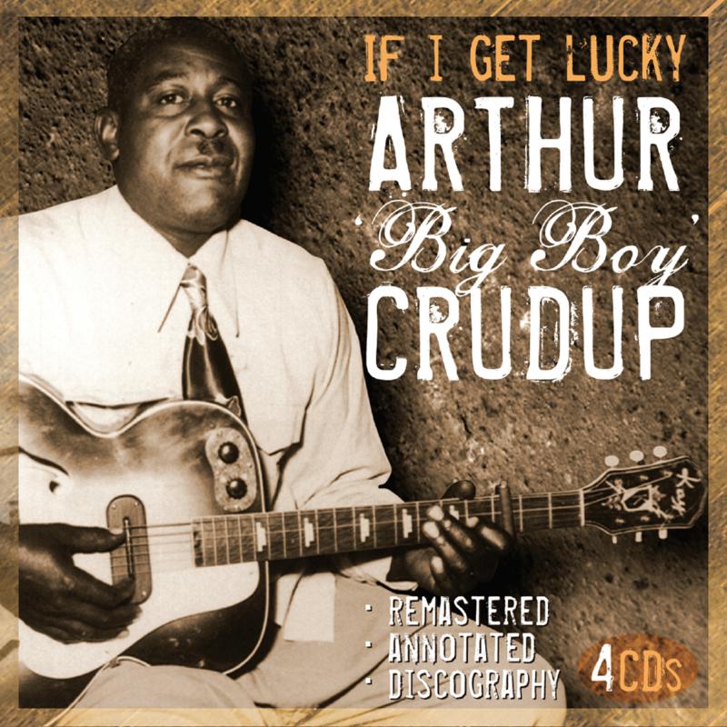 Picture of Arthur Big Boy Crudup - If A Get Lucky