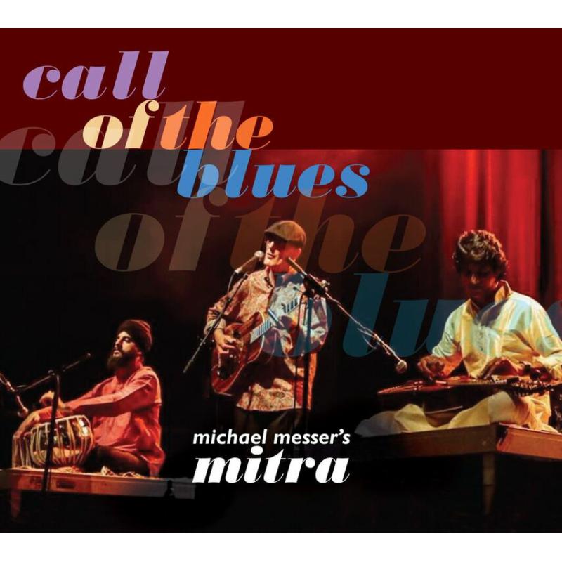 Picture of Michael Messer's Mitra - Call Of The Blues