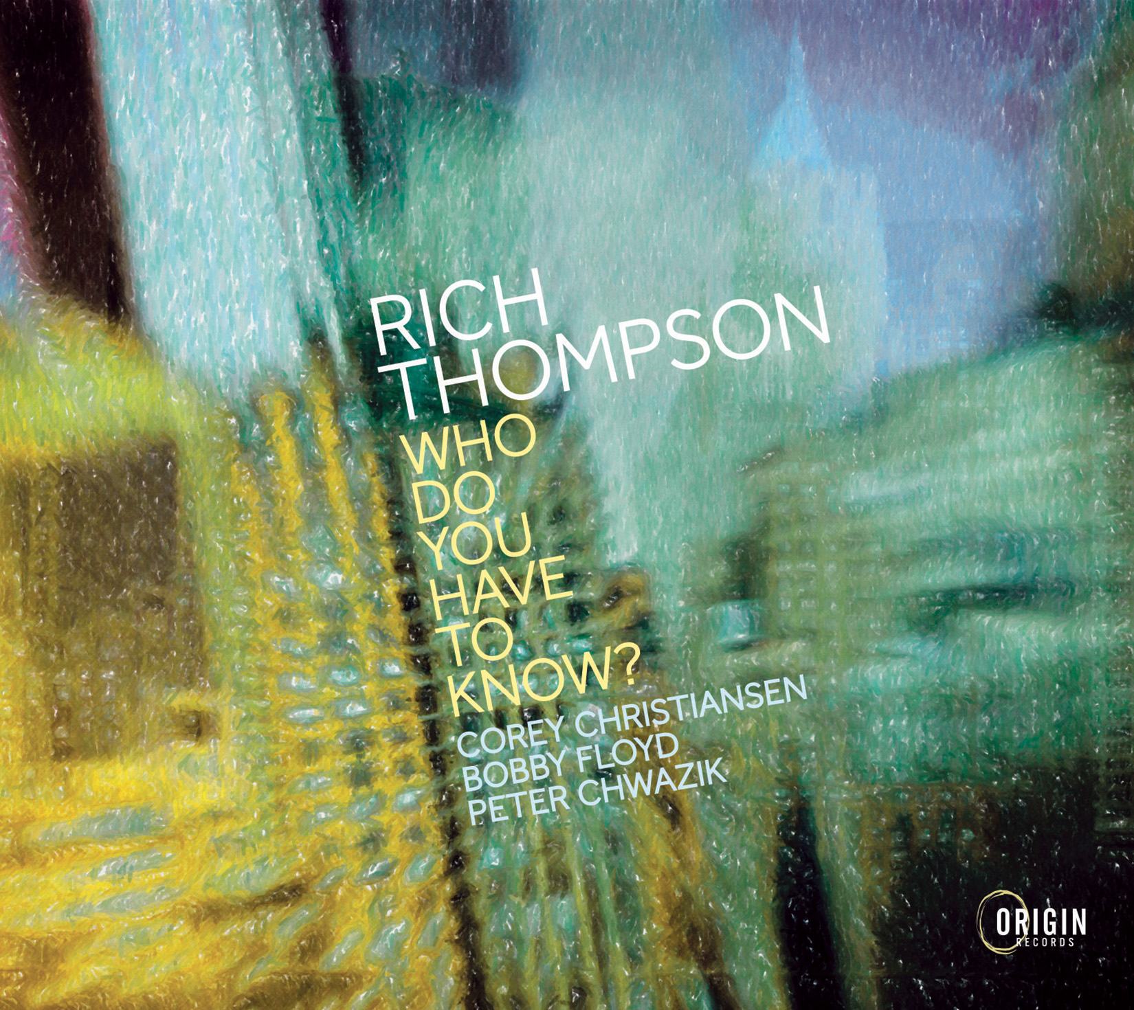 Picture of Rich Thompson - Who Do You Have to Know?