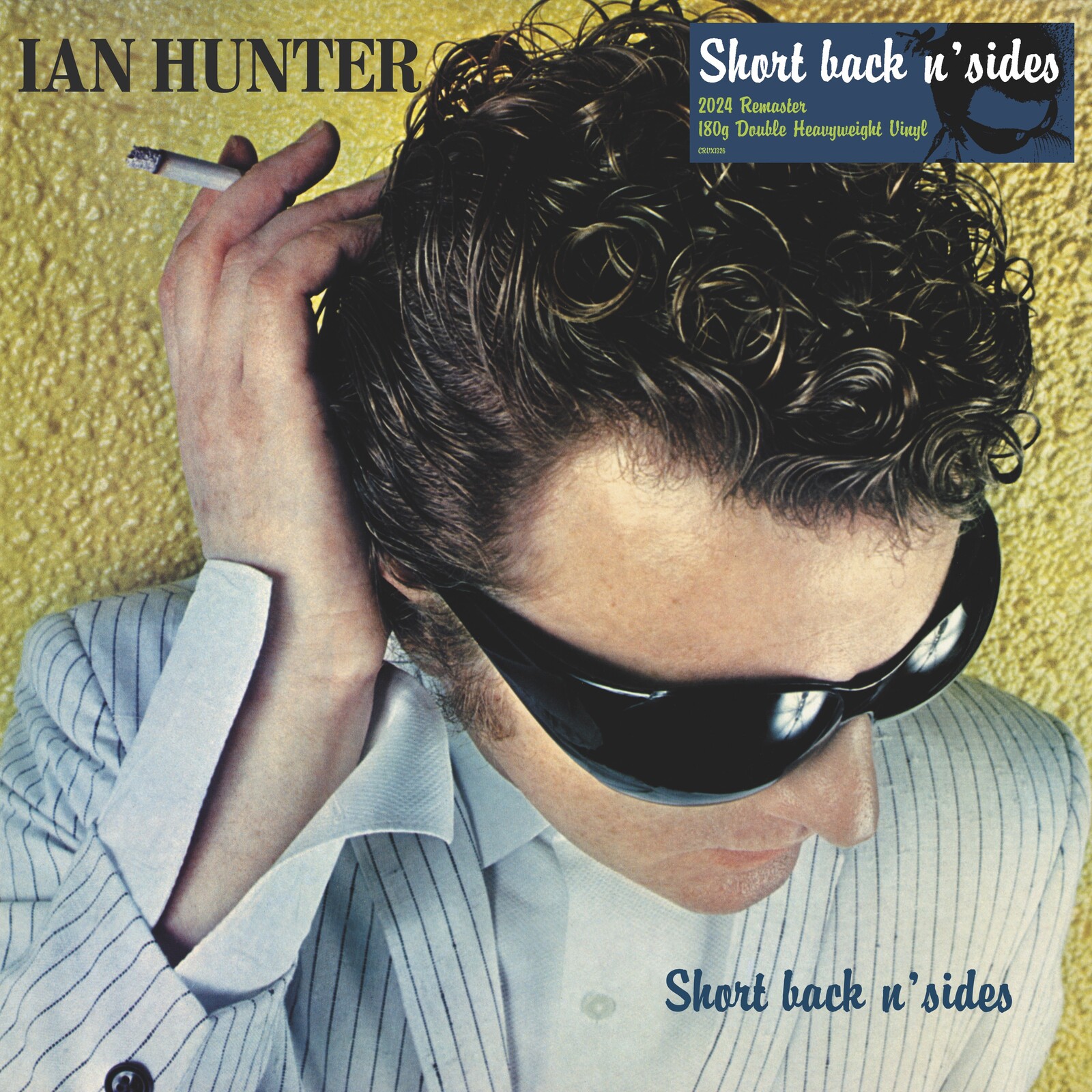 Picture of Ian Hunter - Short Back N' Sides (2024 Expanded Edition)