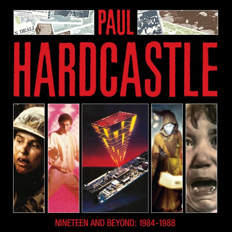 Picture of Paul Hardcastle - Nineteen And Beyond: Paul Hardcastle 1984-1988