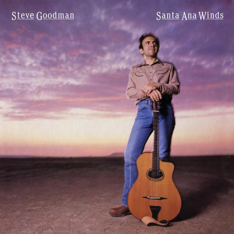 Picture of Steve Goodman - Santa Ana Winds