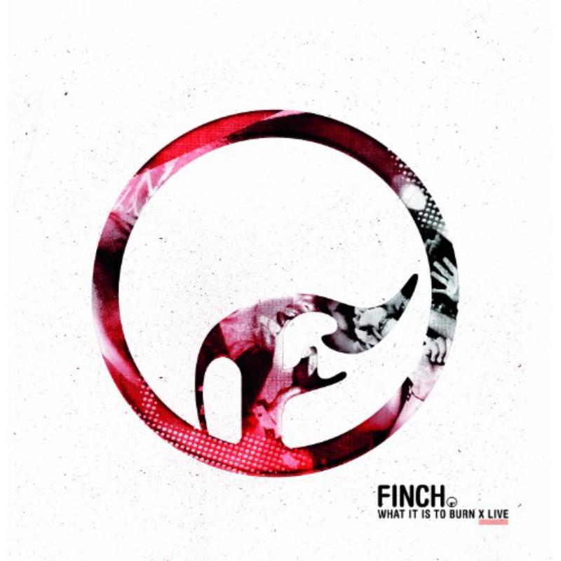 Picture of Finch - What It Is To Burn - X