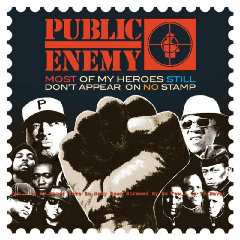Picture of Public Enemy - Most Of My Heroes Still Don