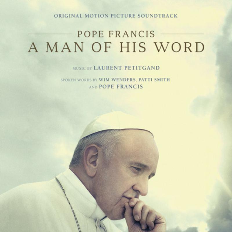 Picture of Pope Francis / Wim Wenders / Patti Smith - Pope Francis: A Man of His Word (Original Motion Picture Soundtrack)