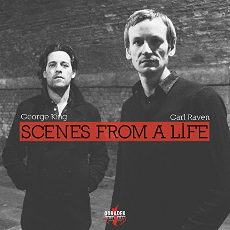 Picture of George King & Carl Raven - Scenes From A Life