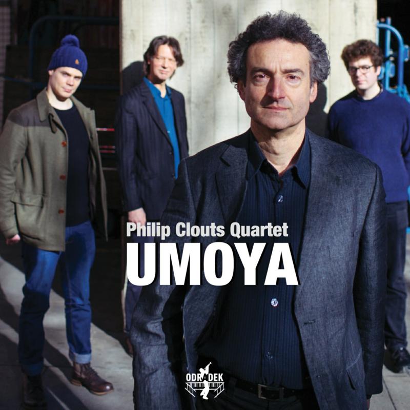 Picture of Philip Clouts Quartet - Umoya