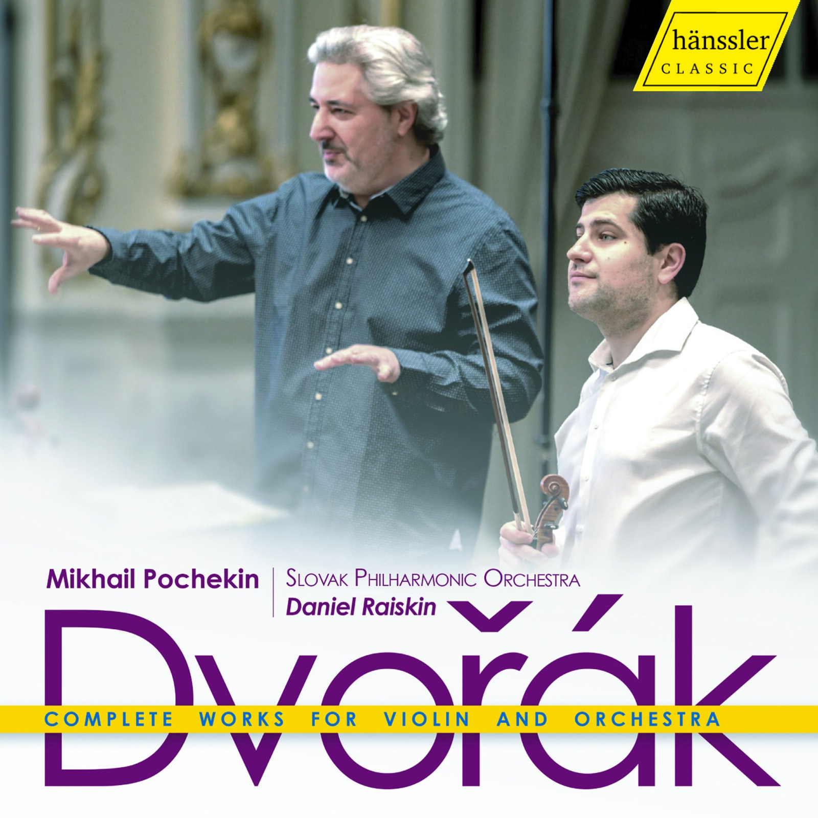 Picture of Mikhail Pochekin; Slovak Philharmonic Orchestra; Daniel Raiskin - Antonin Dvorak: Complete Works for Violin and Orchestra