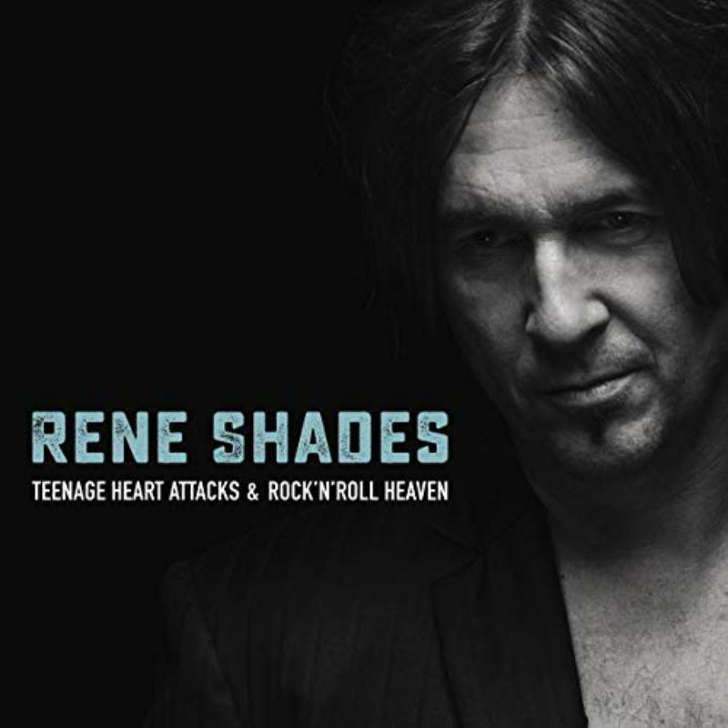 Picture of Rene Shades - Teenage Heart Attack & Rock'N'Roll Heaven