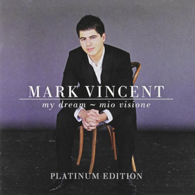 Picture of Mark Vincent - My Dream - Mio Visione - The P