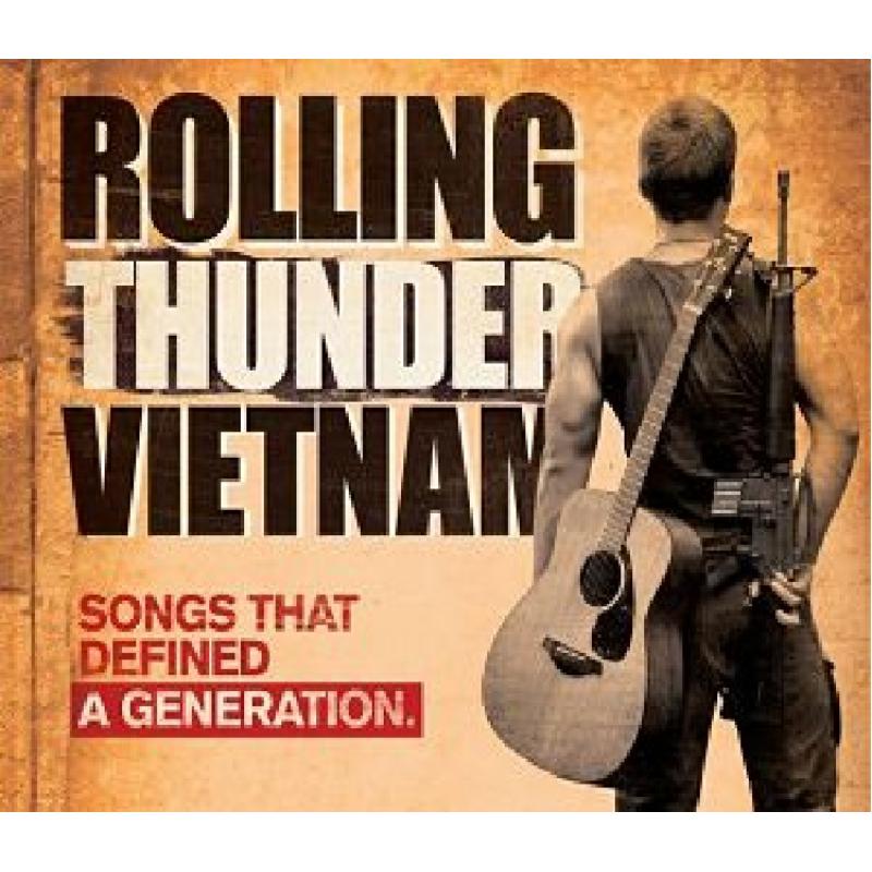 Picture of Various Artists - Rolling Thunder Vietnam: Songs That Defined A Generation