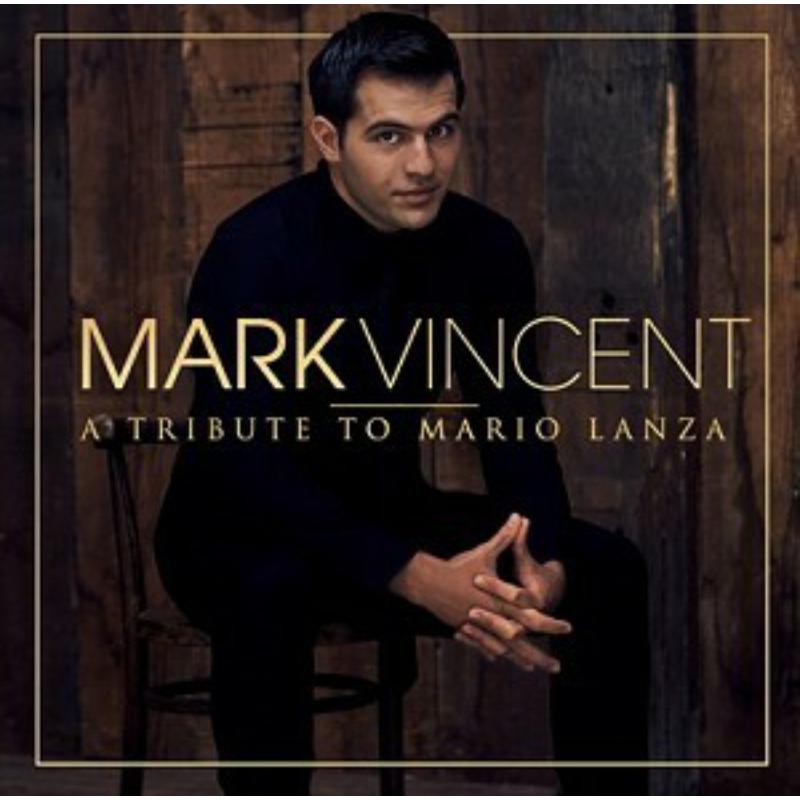 Picture of Mark Vincent - A Tribute To Mario Lanza