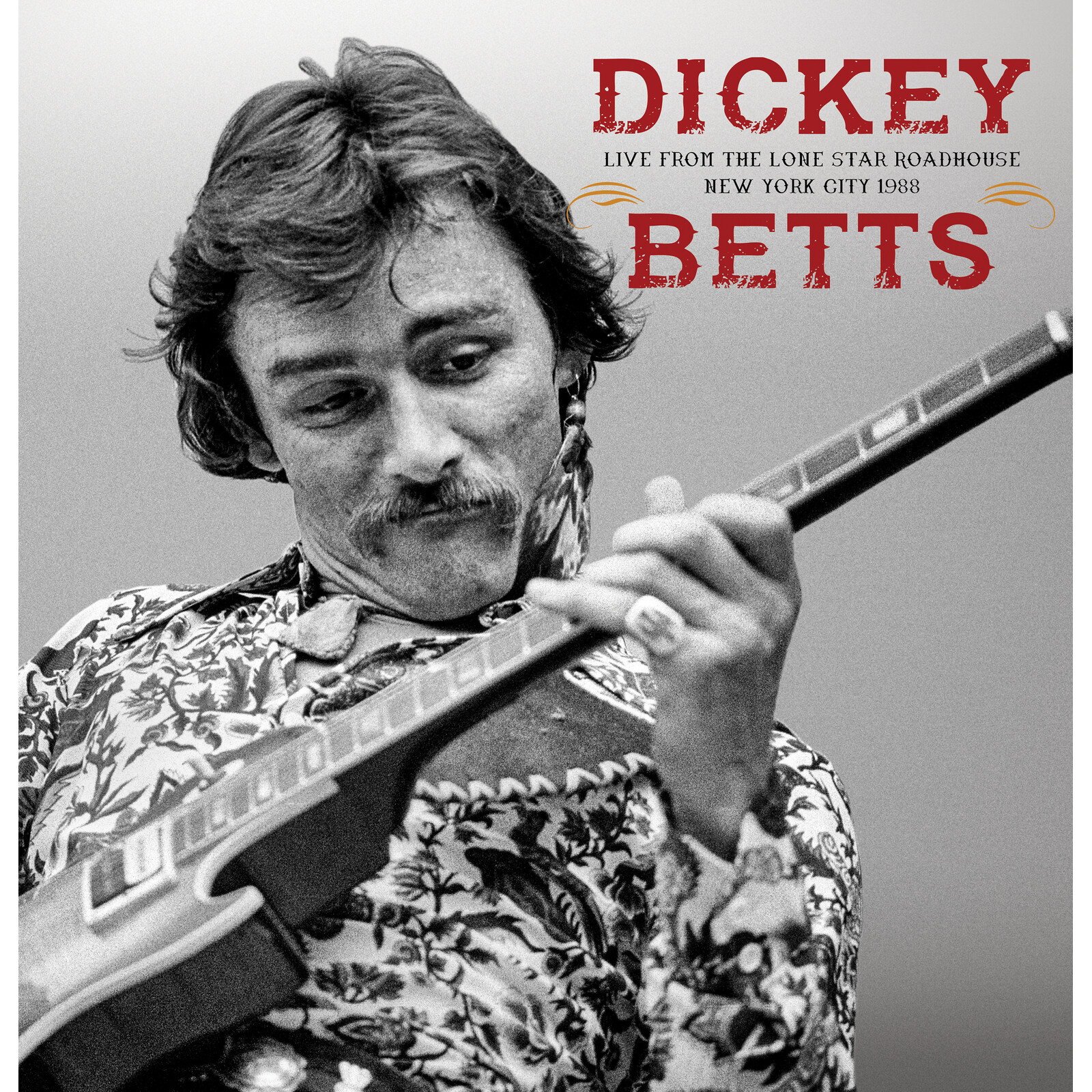 Picture of Dickey Betts - Live From The Lone Star Roadhouse New York City 1988