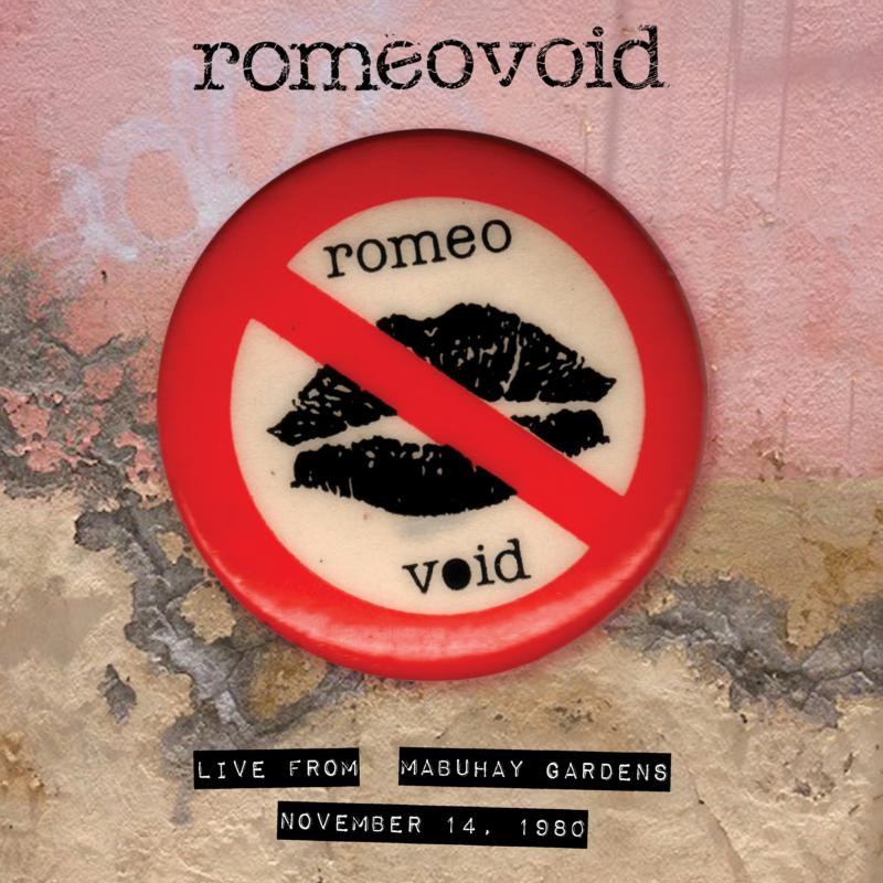 Picture of Romeo Void - Live from the Mabuhay Gardens November 14, 1980