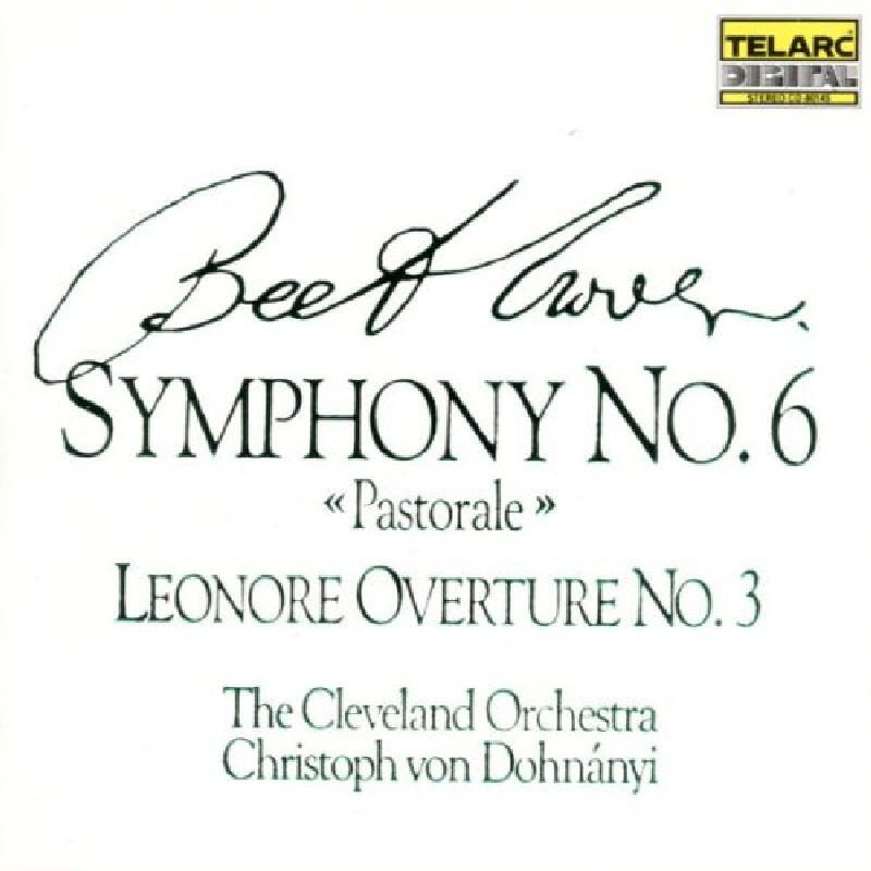 Picture of Christoph von Dohnányi - Beethoven: Symphony No. 6 Pastorale; Leonore Overture No. 3