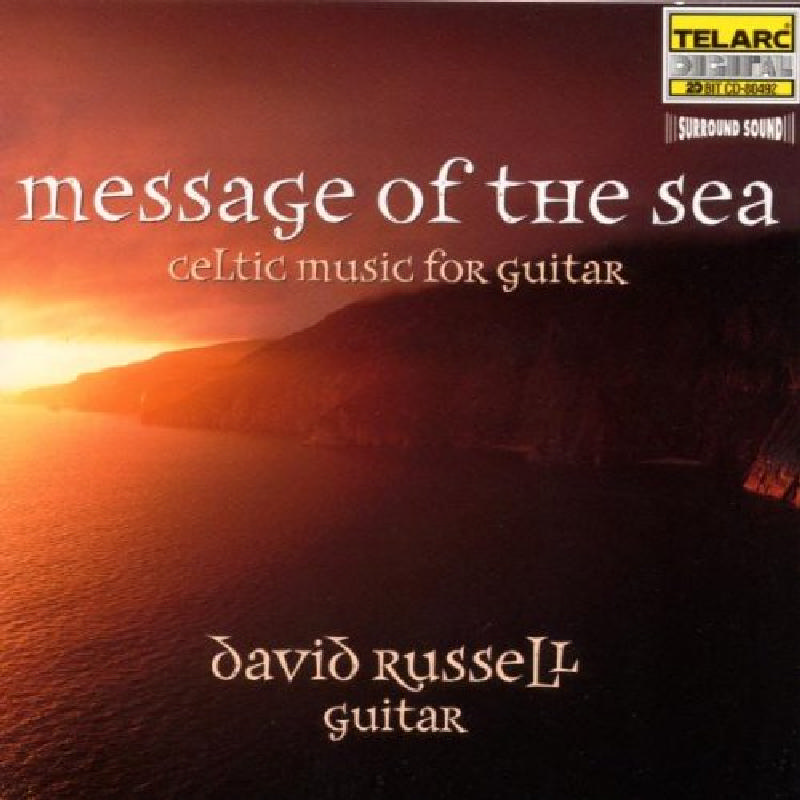 Picture of David Russell - Message Of The Sea: Celtic Music For Guitar
