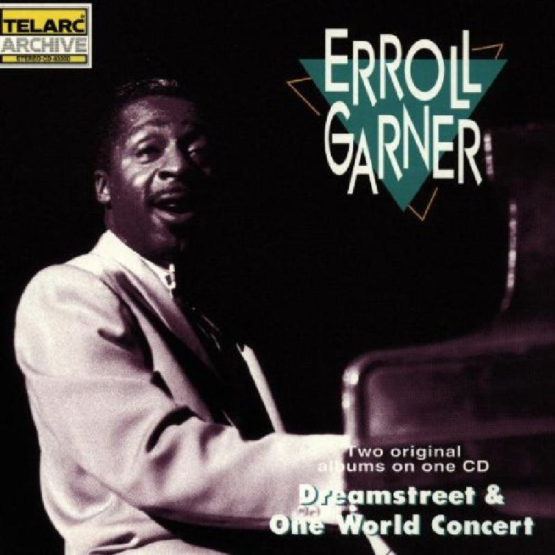 Picture of Erroll Garner - Dreamstreet / One World Concert