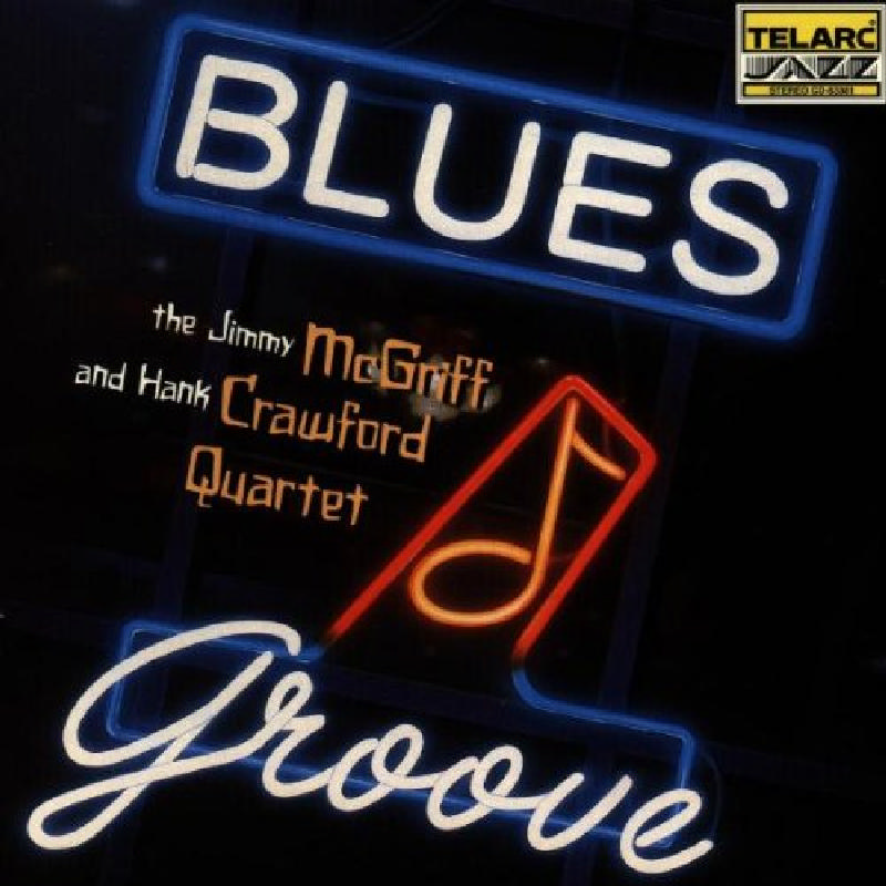 Picture of The Jimmy McGriff & Hank Crawford Quartet - Blues Groove