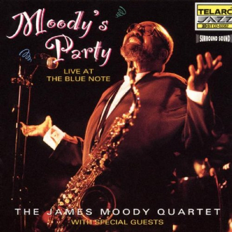 Picture of The James Moody Quartet - Moody's Party: Live At The Blue Note