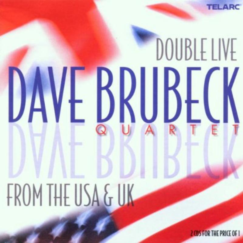 Picture of Dave Brubeck Quartet - Double Live From The U.S.A. And U.K.