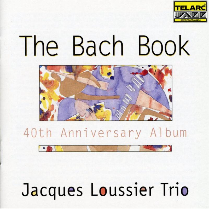 Picture of Jacques Loussier - The Bach Book: 40th Anniversary Album