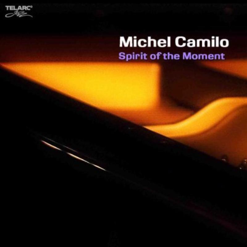 Picture of Michel Camilo - Spirit Of The Moment