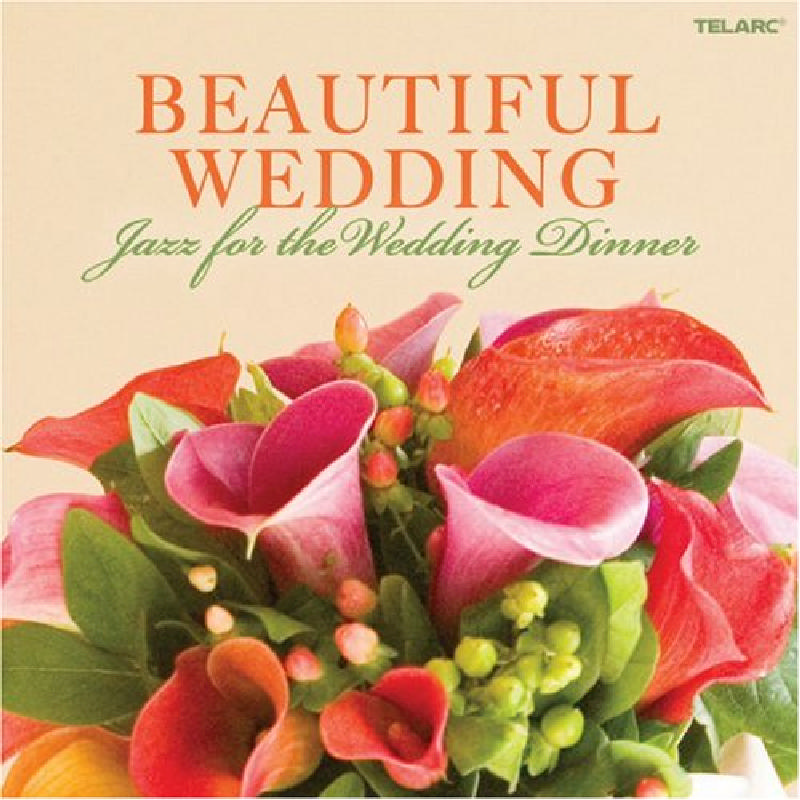 Picture of Various Artists - Beautiful Wedding: Jazz For The Wedding Dinner