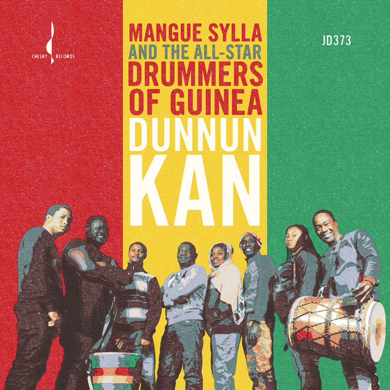 Picture of Mangue Sylla & The All-Star Drummers of Guinea - Dunnun Kan