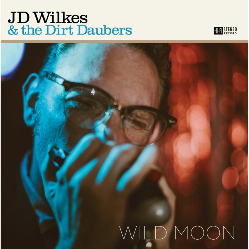 Picture of J.D. Wilkes & The Dirt Daubers - Wild Moon